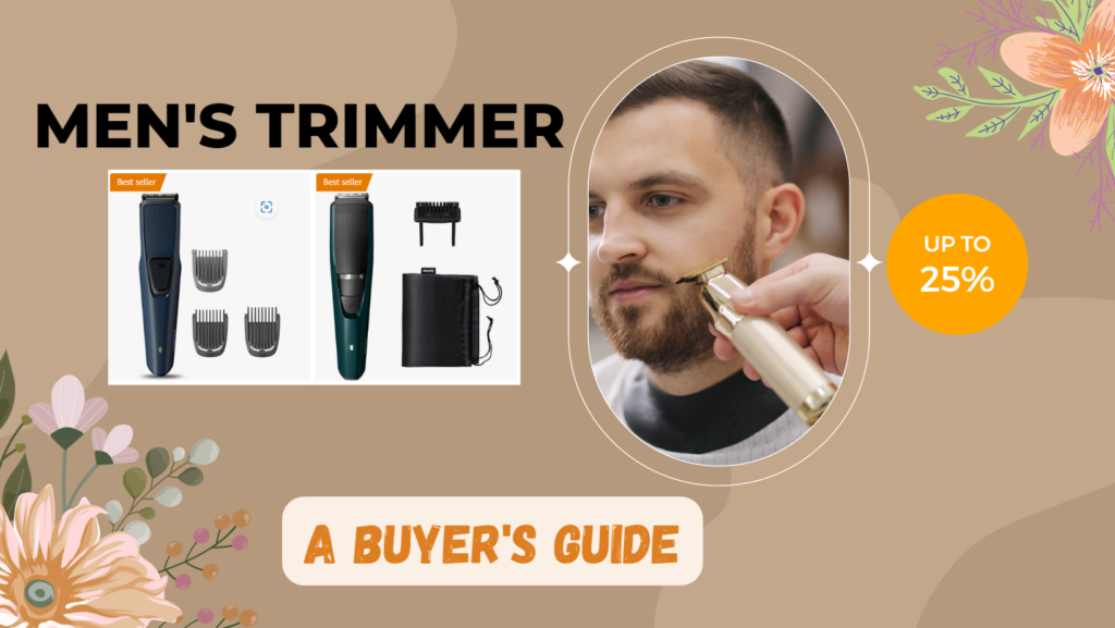 Key Features To Look For In A Men's Trimmer: A Buyer's Guide - Make ...